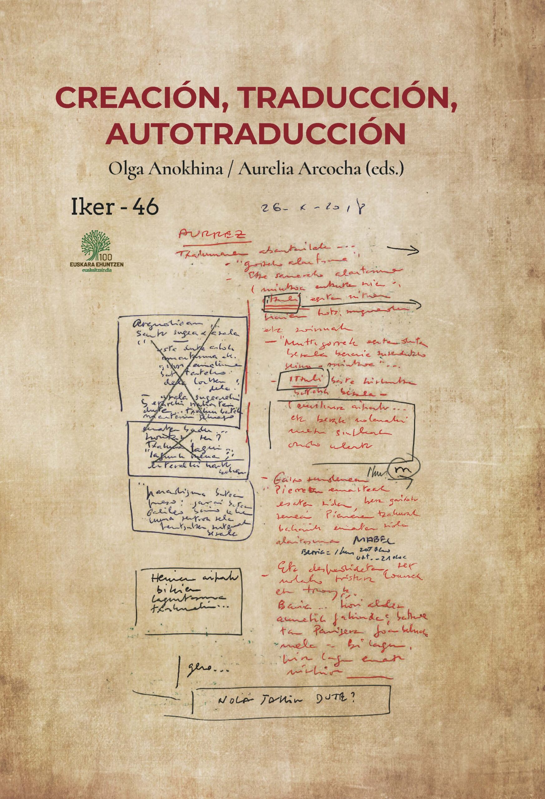 Creación, Traducción, Auto traducción