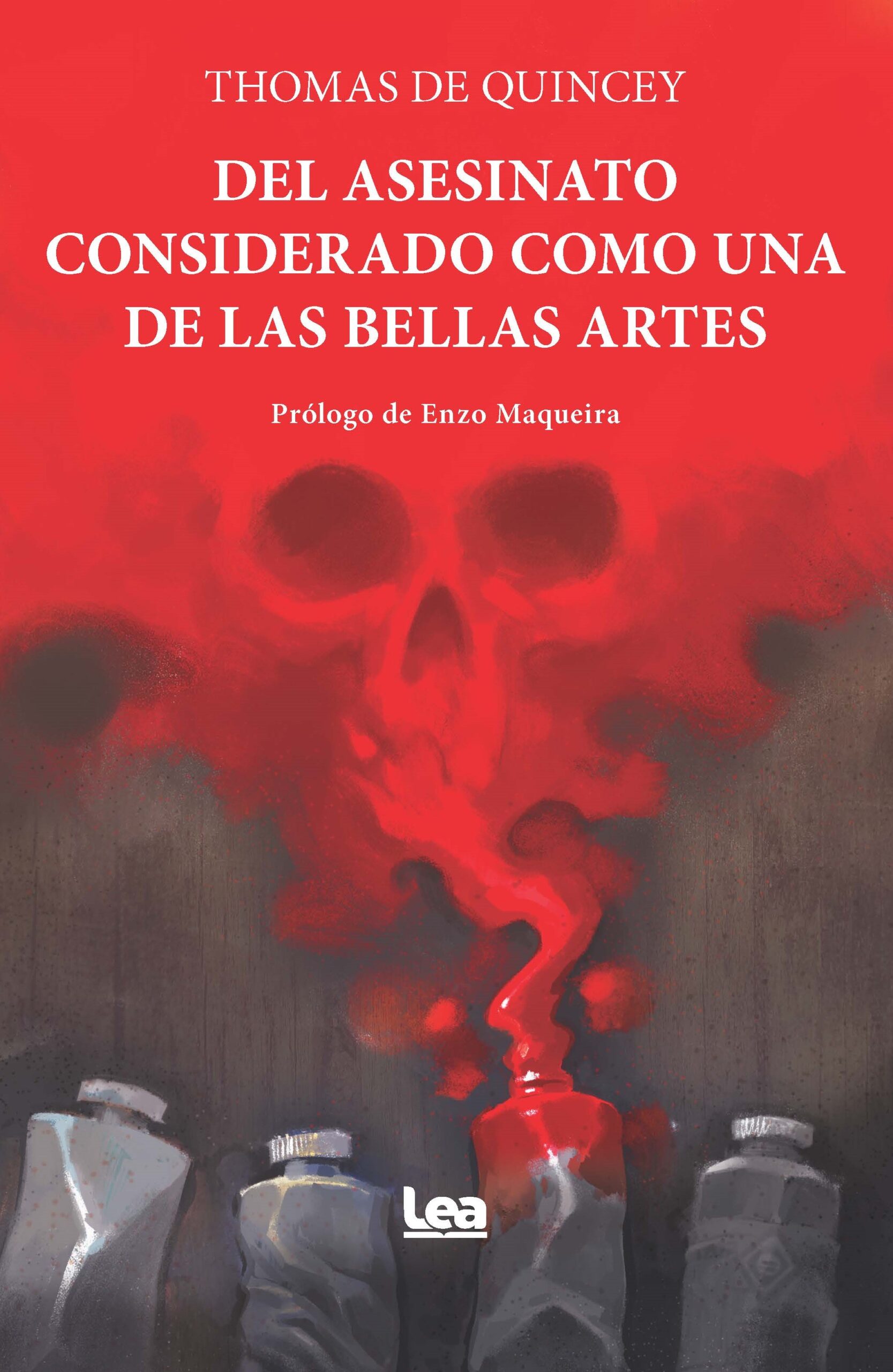 Del Asesinato Considerado Como Una De Las Bellas Artes