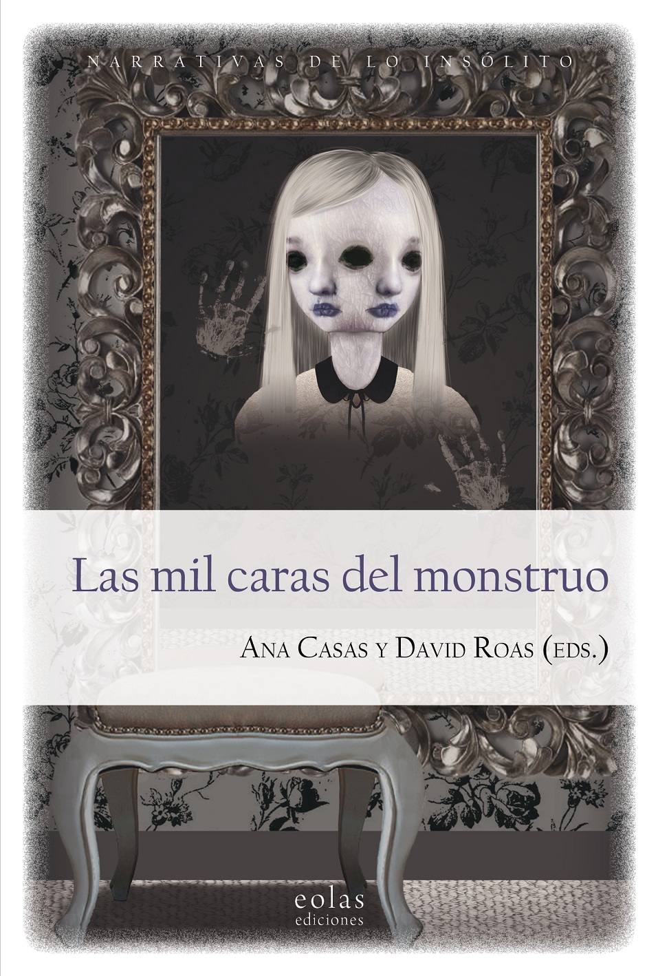 Las Mil Caras Del Monstruo