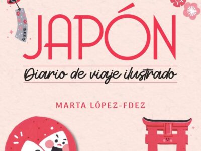 Japón: Diario de viaje ilustrado