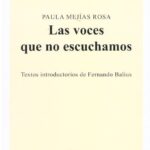 Las Voces Que No Escuchamos