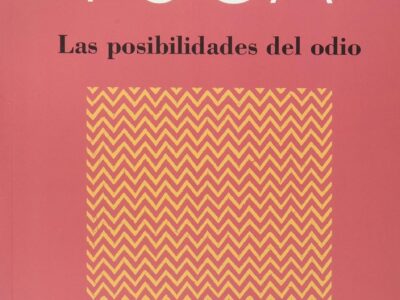 Posibilidades del odio