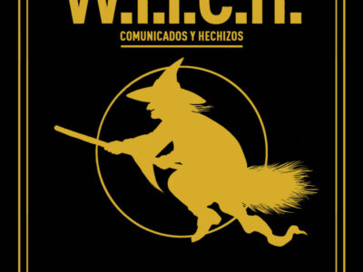 W.I.T.C.H. : Comunicados Y Hechizos (Edición De Lujo Ampliada Y