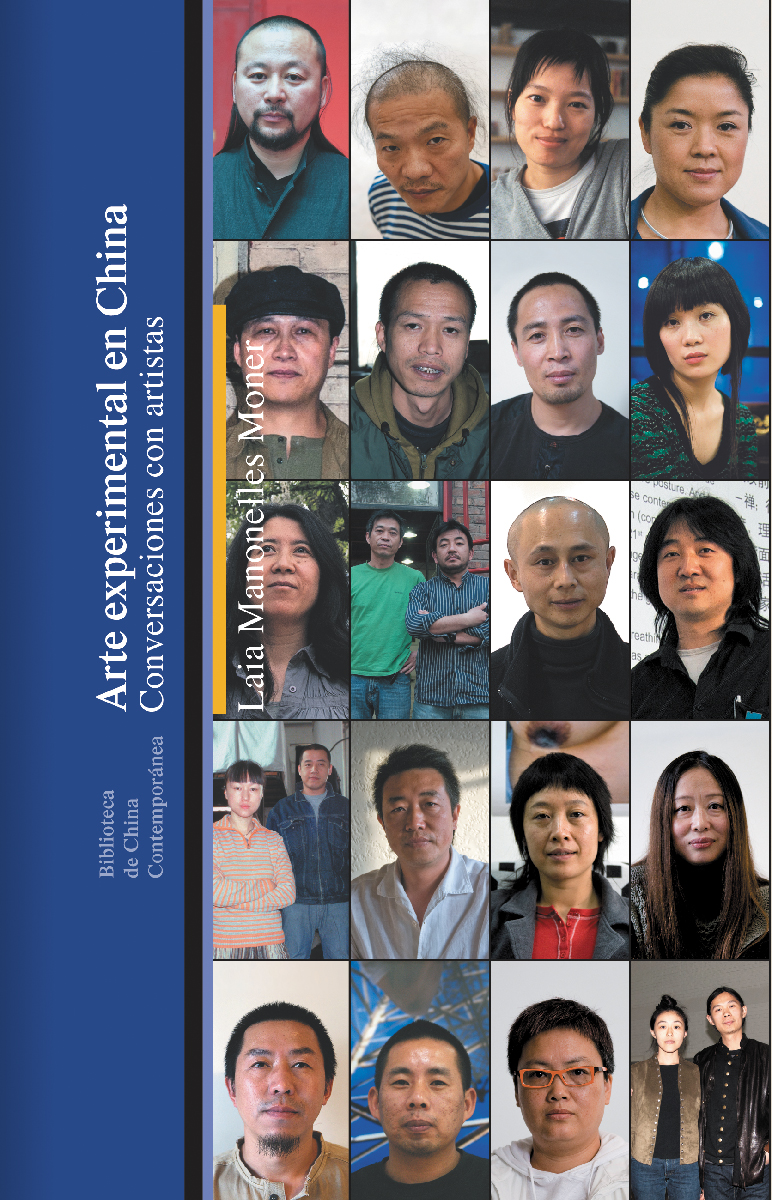 Arte Experimental En China : Conversaciones Con Artistas