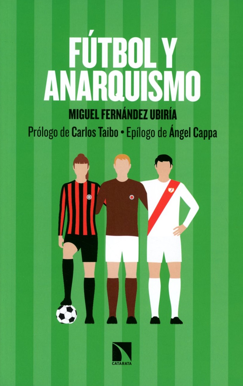 Futbol y anarquismo