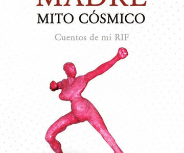 La Madre: Mito Cósmico