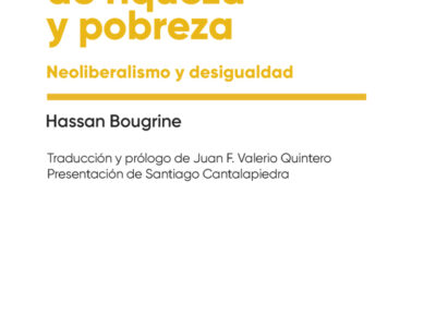 La Creación De Riqueza Y Pobreza