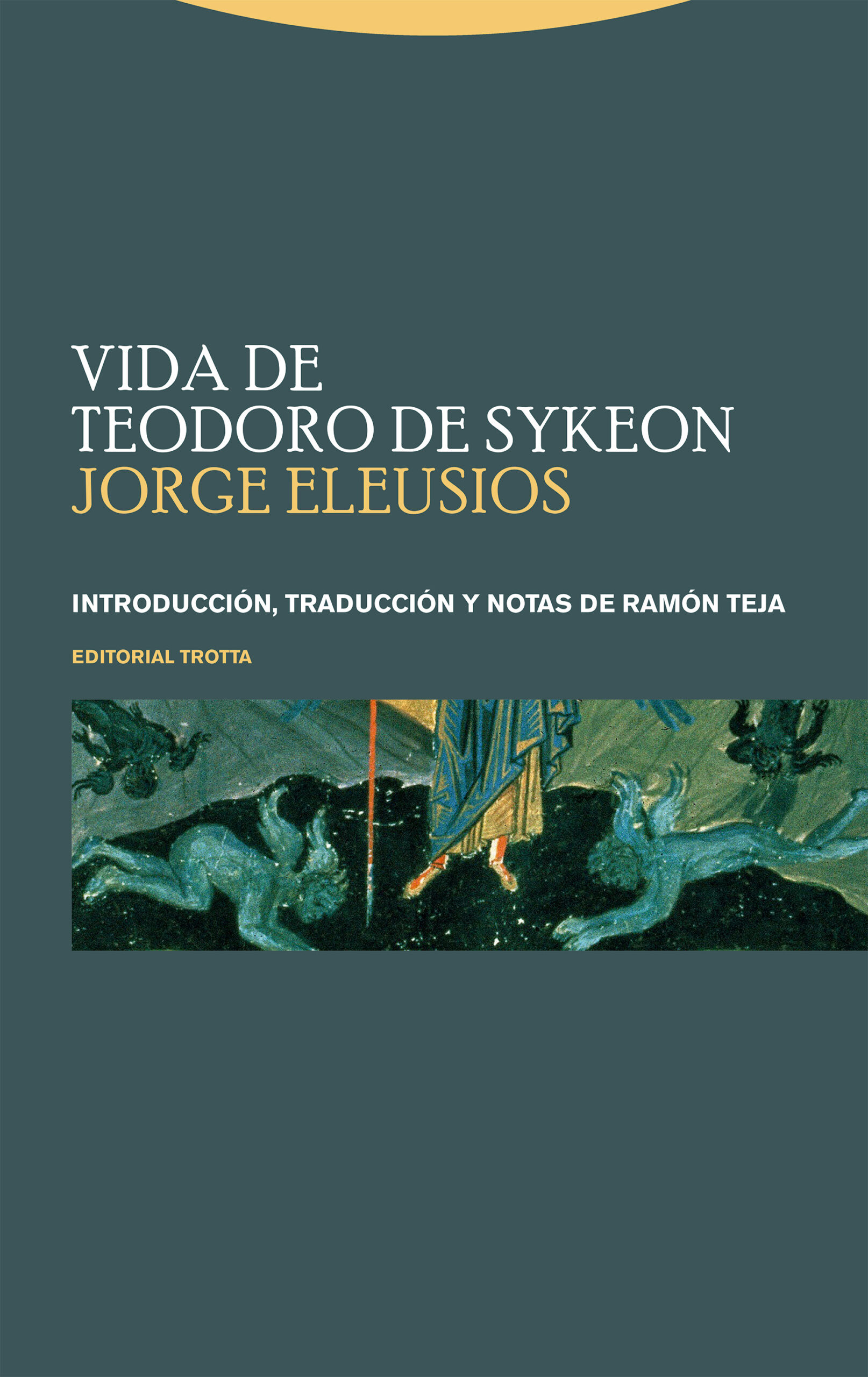 Vida De Teodoro De Sykeon