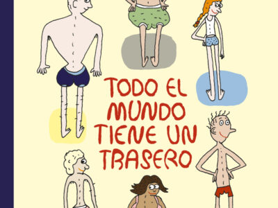 Todo El Mundo Tiene Un Trasero