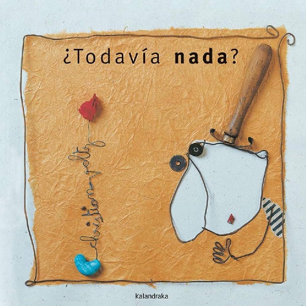 ¿Todavía Nada?