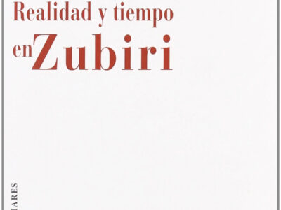Realidad Y Tiempo En Zubiri