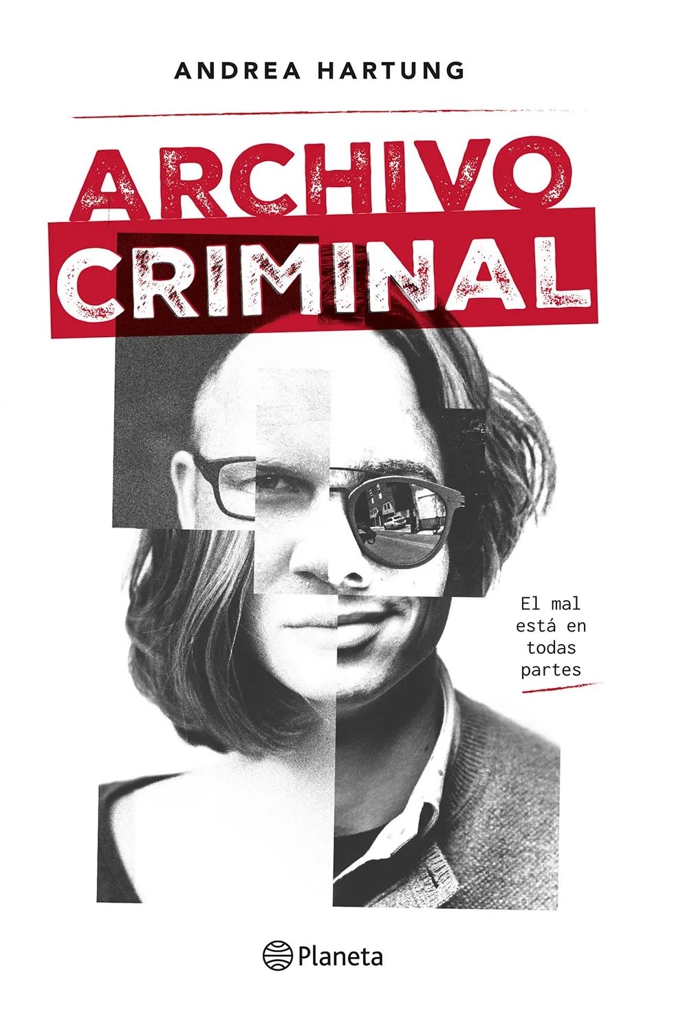Archivo Criminal : El Mal En Todas Partes