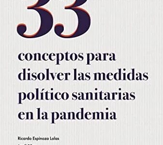 33 Conceptos Para Disolver Las Medidas Político-Sanitarias