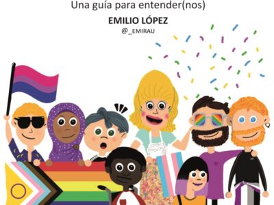 Lgtbque? : Una Guia Para Entender(Nos)