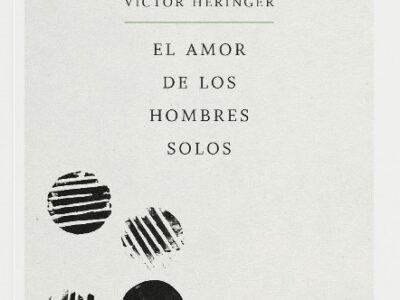 El amor de los hombres solos