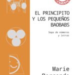 El Principito y los pequeños Baobabs: Sopa de números y letras
