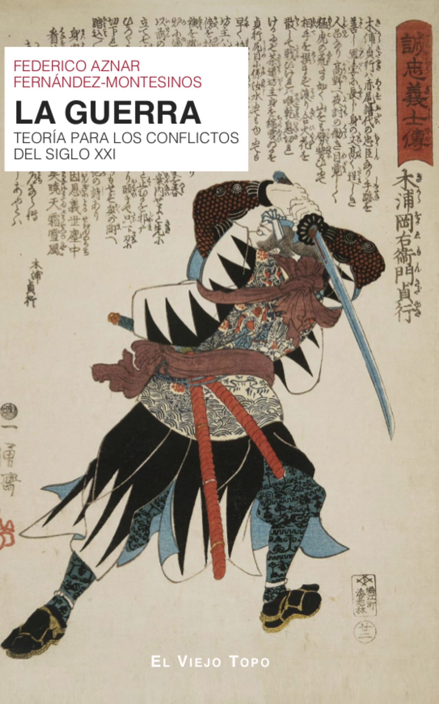 La guerra: Teoría para los conflictos del siglo XXI