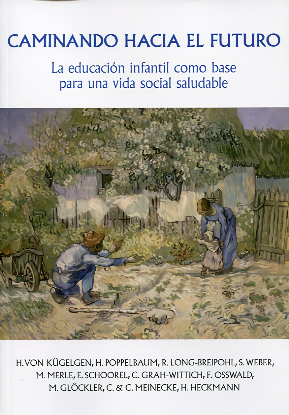 Caminando hacia el futuro: La educación infantil como base para una vida social saludable