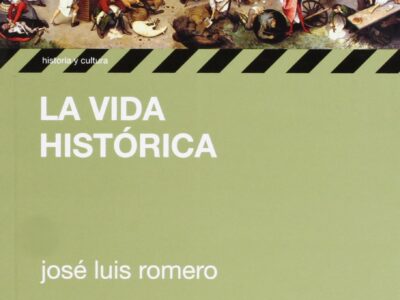 La vida histórica