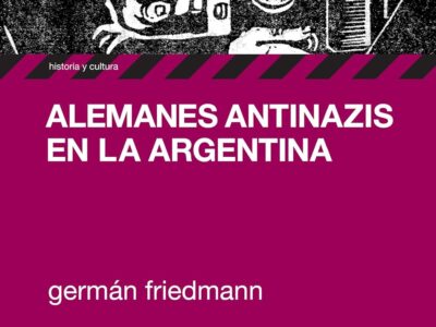 Alemanes antinazis en La Argentina