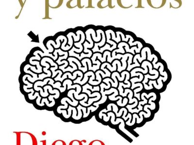 Cavernas y palacios: En busca de la conciencia en el cerebro