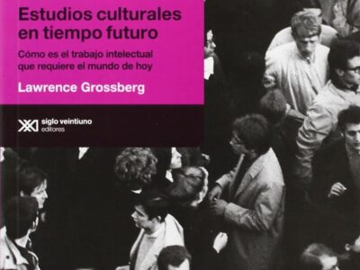 Estudios culturales en tiempo y futuro