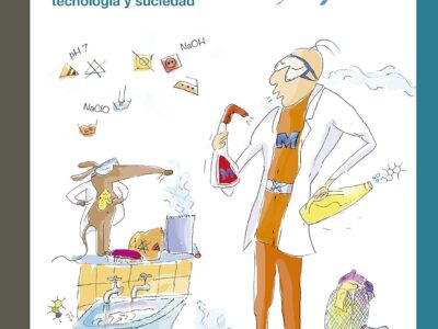 Un Científico En El Lavadero : Manchas, Olores, Ciencia, Tecnología Y