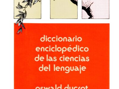 Diccionario Enciclopédico De Las Ciencias Del Lenguaje (Bi8l. Esencial