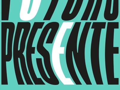 Futuro Presente : Perspectivas Desde El Arte Y La Política Sobre La Cr