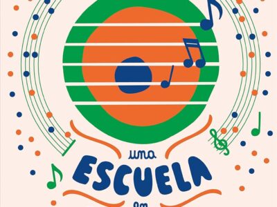 Una Escuela En Ronda : Ideas Y Recursos Para Una Pedagogía Artística