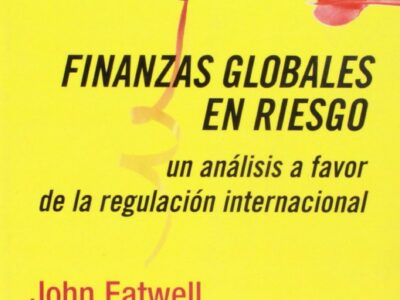 Finanzas globales en riesgo