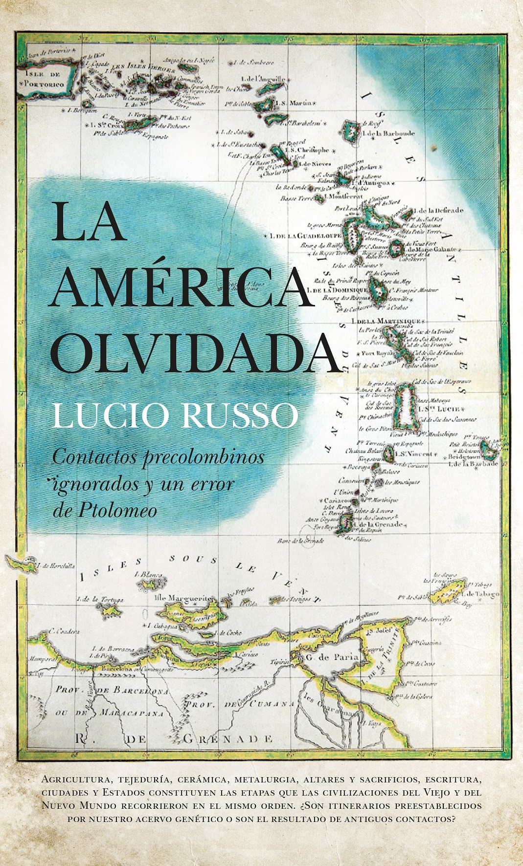 La América olvidada: Contactos precolombinos ignorados y un error de Ptolomeo