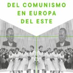 Nueva historia del comunismo en Europa del este