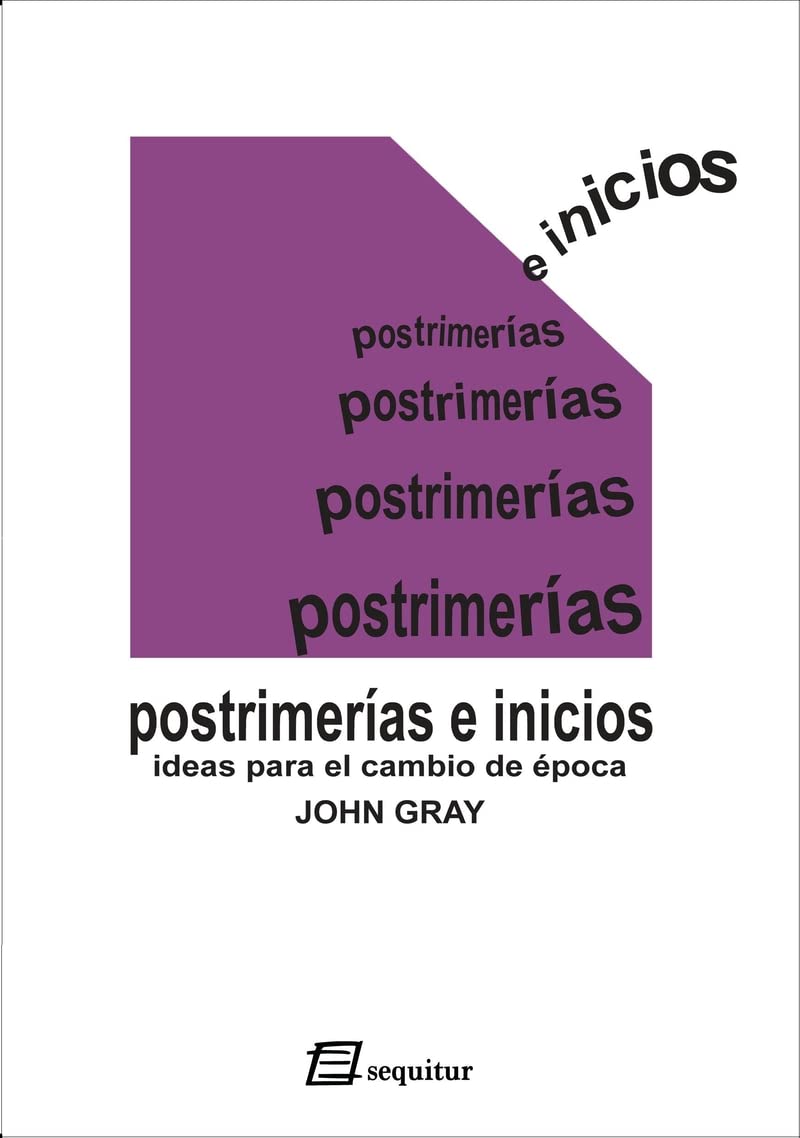 Postrimerías e inicios: Ideas para un cambio de época