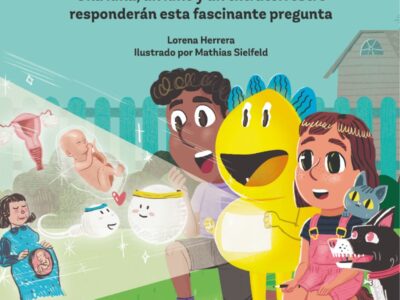 Cómo se crea un ser humano? Una niña, un niño y un extraterrestre responderán esta fascinante pregunta