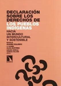 Declaración sobre los derechos de los pueblos indígenas