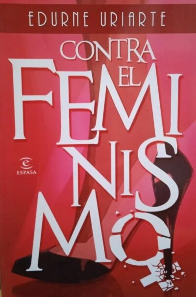 Contra el feminismo
