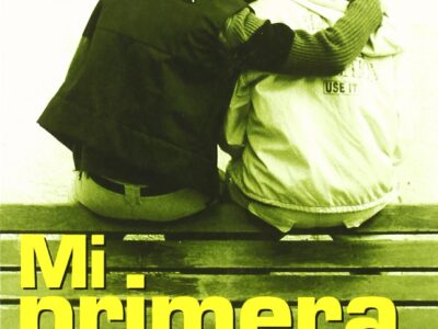 Mi primera vez: Cien historias de amor y erotismo entre hombres