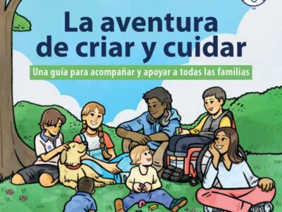 La aventura de criar y cuidar