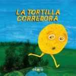 Láminas kamishibai: La tortilla corredora