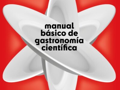 Manual básico de gastronomía científica