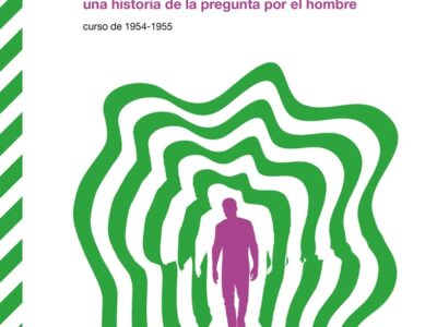 La cuestión antropológica: Una historia de la pregunta por el hombre