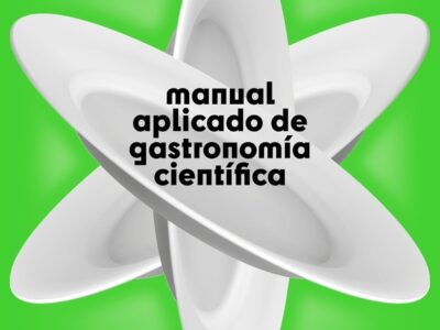 Manual aplicado a la gastronomía científica