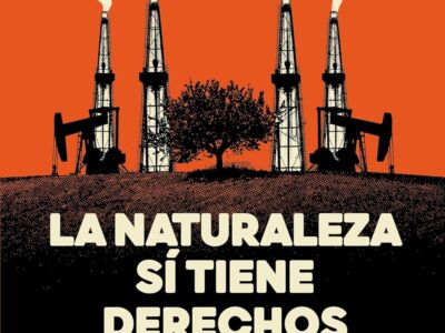 La naturaleza si tiene derechos