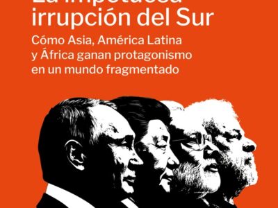 La impetuosa irrupción del sur
