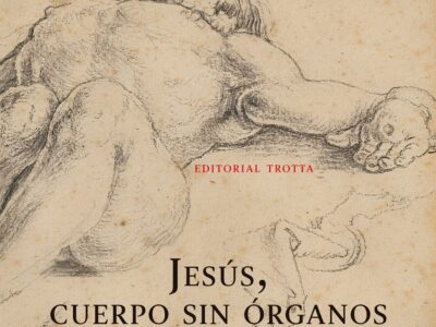 Jesús, cuerpo sin órganos en el evangelio de Marcos