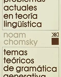 Problemas actuales en teoría lingüística