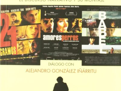 Tríptico cinematográfico: el discurso narrativo y su montaje