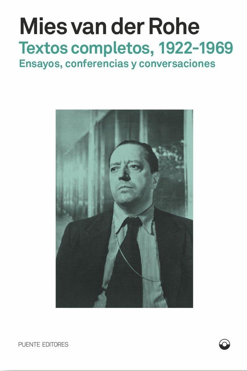 Textos completos, 1922-1969: ensayos, conferencias y conversaciones