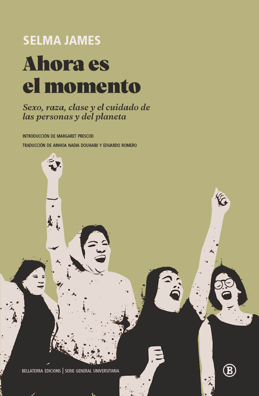 Ahora es el momento : sexo, raza, clase y el cuidado de las personas y